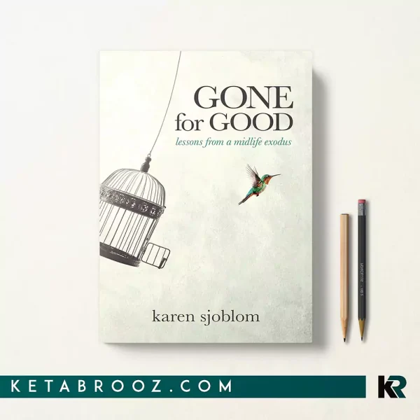 کتاب Gone for Good اثر Karen Sjoblom زبان اصلی