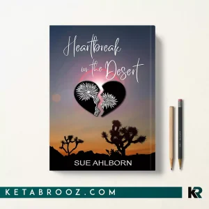 کتاب Heartbreak in the Desert اثر Sue Ahlborn زبان اصلی