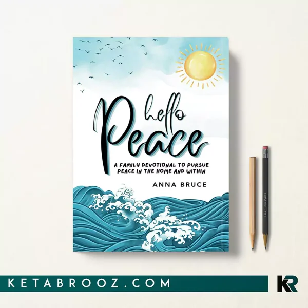 کتاب Hello Peace اثر Anna Bruce زبان اصلی