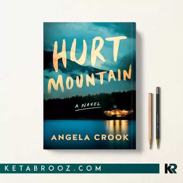 کتاب Hurt Mountain اثر Angela Crook زبان اصلی