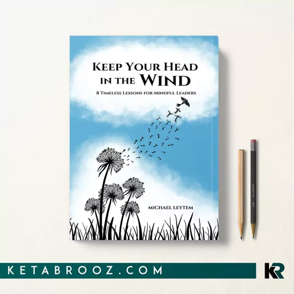 کتاب Keep Your Head In The Wind اثر Michael Leytem زبان اصلی
