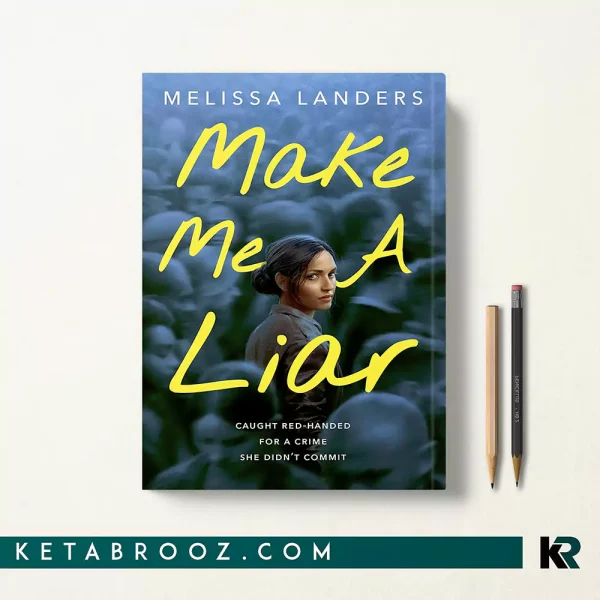 کتاب Make Me a Liar اثر Melissa Landers زبان اصلی