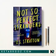 کتاب Not So Perfect Strangers اثر L.S. Stratton زبان اصلی