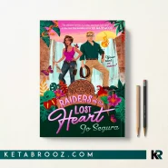 کتاب Raiders of the Lost Heart اثر Jo Segura زبان اصلی