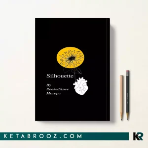 کتاب Silhouette اثر Reokeditswe Moropa زبان اصلی