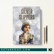 کتاب Silver Slippers اثر Temple Bailey زبان اصلی
