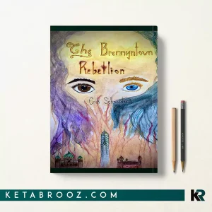 کتاب The Bremmyntown Rebellion اثر Erik Schneider زبان اصلی