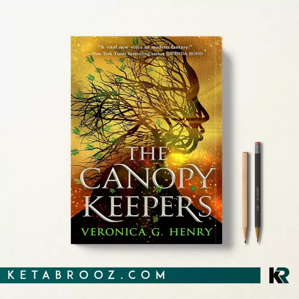 کتاب The Canopy Keepers اثر Veronica G. Henry زبان اصلی
