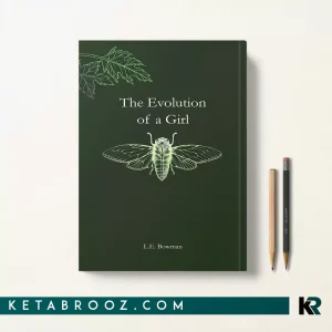 کتاب The Evolution of a Girl اثر L.E. Bowman زبان اصلی