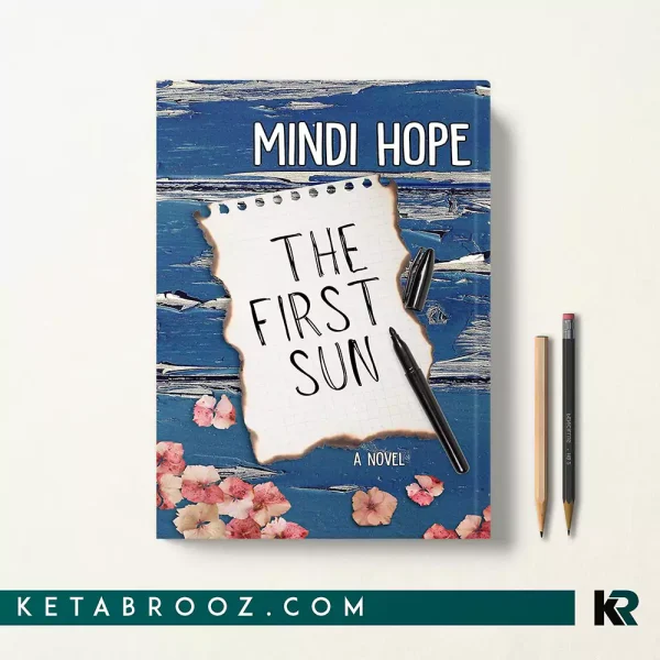 کتاب The First Sun اثر Mindi Hope زبان اصلی