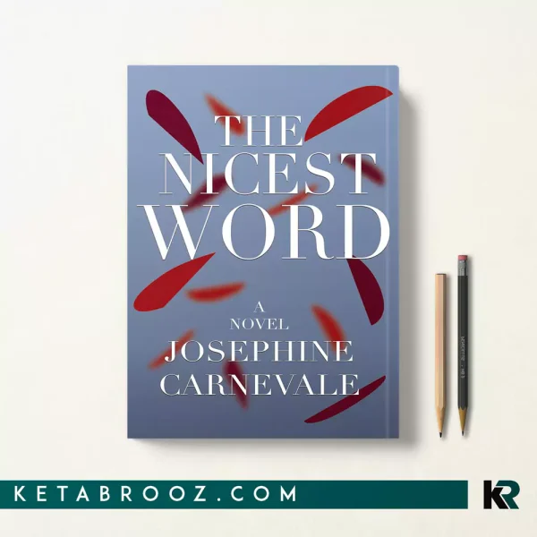 کتاب The Nicest Word اثر Josephine Carnevale زبان اصلی