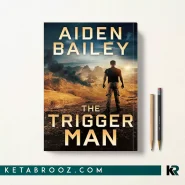 کتاب The Trigger Man اثر Aiden Bailey زبان اصلی