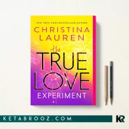 کتاب The True Love Experiment اثر Christina Lauren زبان اصلی