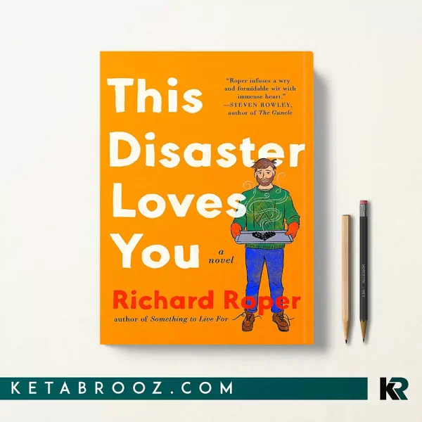 کتاب This Disaster Loves You اثر Richard Roper زبان اصلی