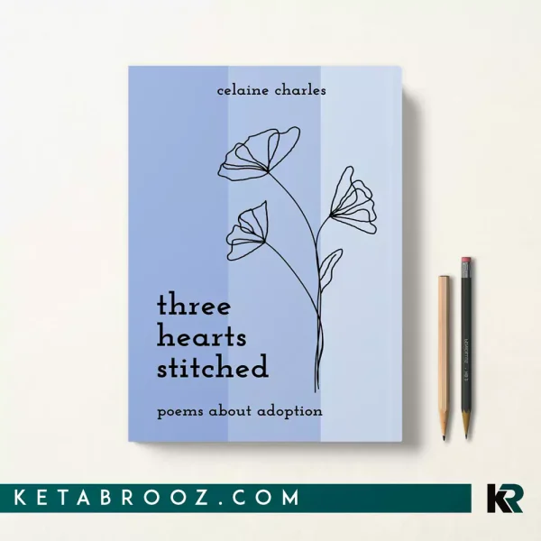 کتاب Three Hearts Stitched اثر Celaine Charles زبان اصلی