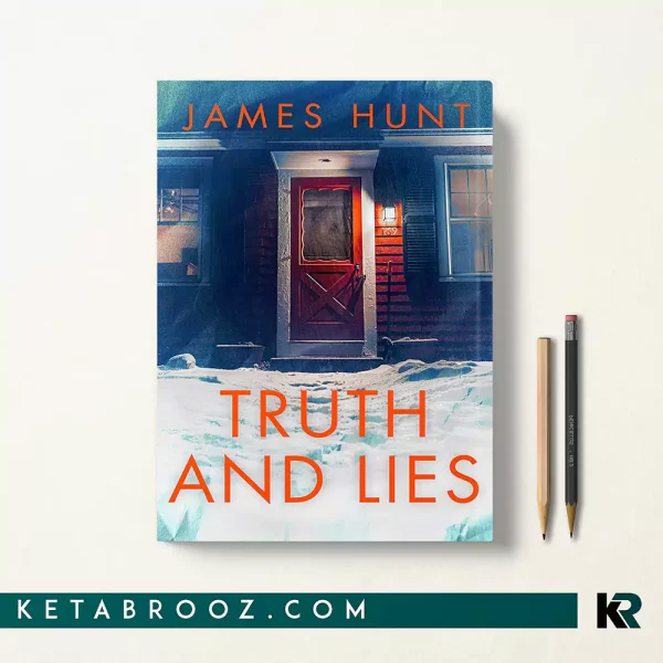 کتاب Truth and Lies اثر James Hunt زبان اصلی