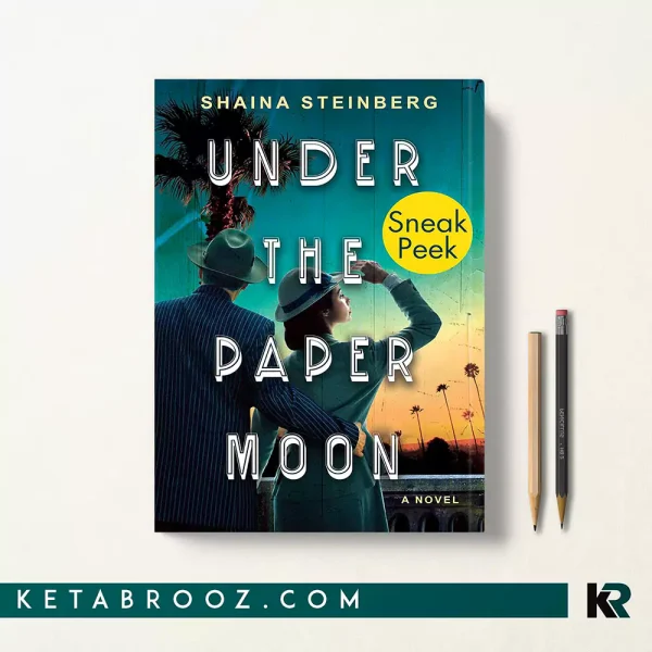 کتاب Under the Paper Moon اثر Shaina Steinberg زبان اصلی