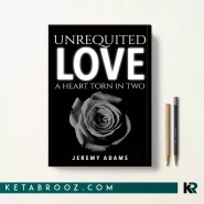 کتاب Unrequited Love اثر Jeremy Adams زبان اصلی
