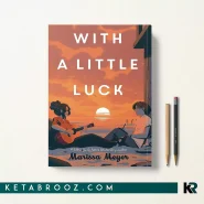 کتاب With a Little Luck اثر Marissa Meyer زبان اصلی