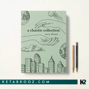 کتاب a chaotic collection اثر sara diane زبان اصلی
