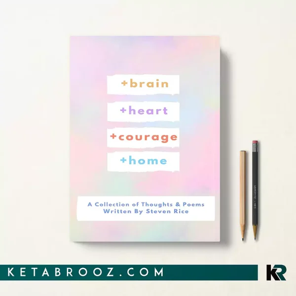 کتاب +brain +heart +courage +home اثر Steven Rice زبان اصلی