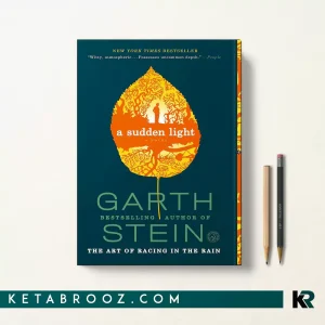 کتاب A Sudden Light اثر Garth Stein زبان اصلی