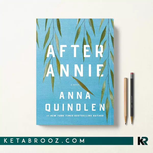 کتاب After Annie اثر Anna Quindlen زبان اصلی