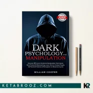 کتاب Dark Psychology and Manipulation اثر William Cooper زبان اصلی