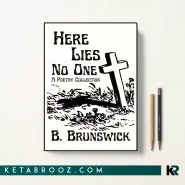 کتاب Here Lies No One اثر B Brunswick زبان اصلی