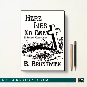 کتاب Here Lies No One اثر B Brunswick زبان اصلی