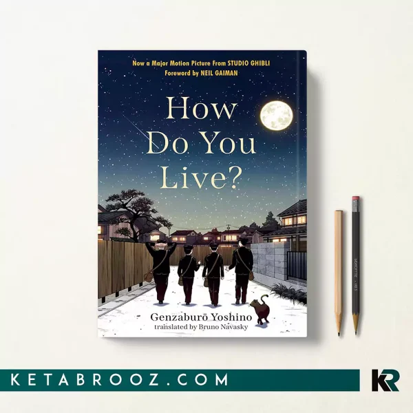کتاب How Do You Live اثر Genzaburo Yoshino زبان اصلی