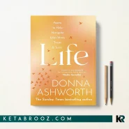 کتاب Life اثر Donna Ashworth زبان اصلی