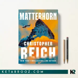 کتاب Matterhorn اثر Christopher Reich زبان اصلی