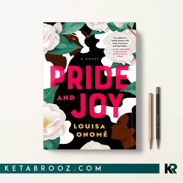 کتاب Pride and Joy اثر Louisa Onomé زبان اصلی
