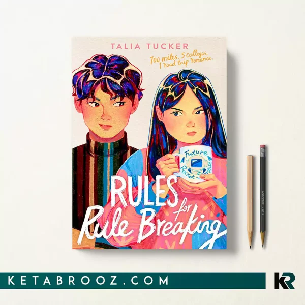 کتاب Rules for Rule Breaking اثر Talia Tucker زبان اصلی