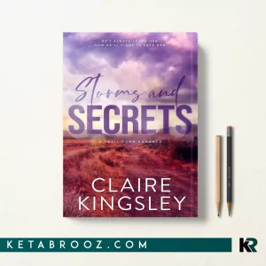 کتاب Storms and Secrets اثر Claire Kingsley زبان اصلی