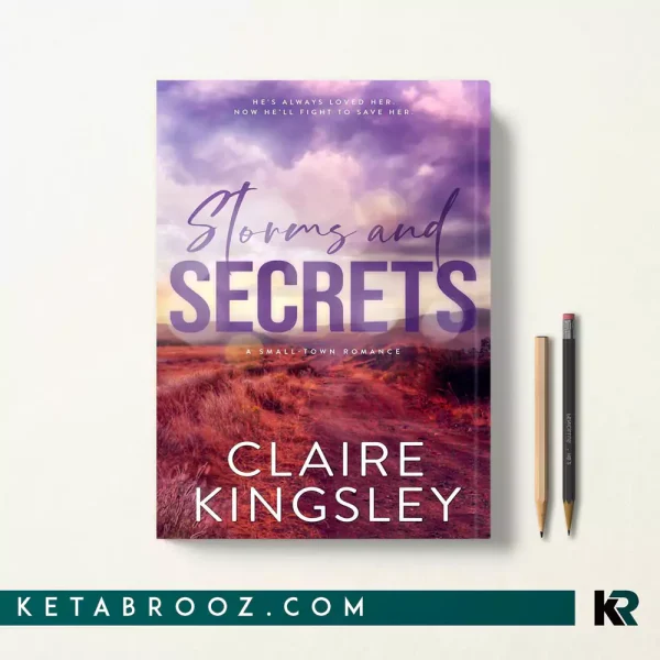 کتاب Storms and Secrets اثر Claire Kingsley زبان اصلی