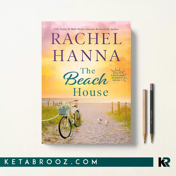 کتاب The Beach House اثر Rachel Hanna زبان اصلی