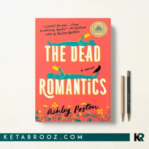 کتاب The Dead Romantics اثر Ashley Poston زبان اصلی