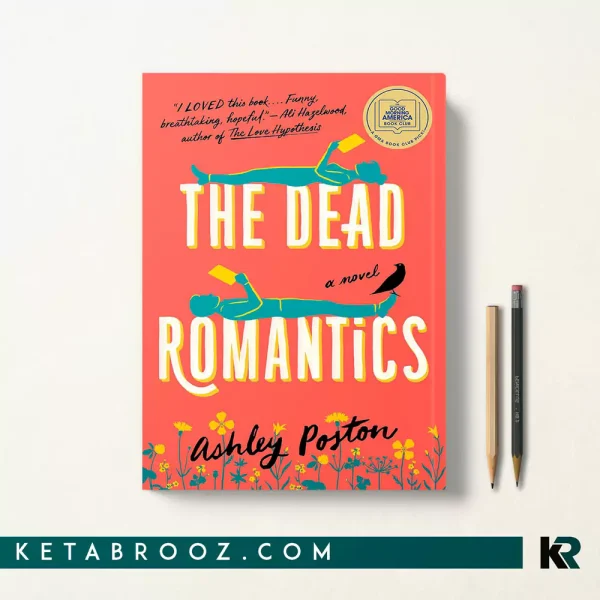 کتاب The Dead Romantics اثر Ashley Poston زبان اصلی