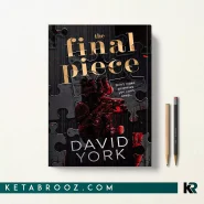 کتاب The Final Piece اثر David York زبان اصلی