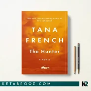 کتاب The Hunter اثر Tana French زبان اصلی