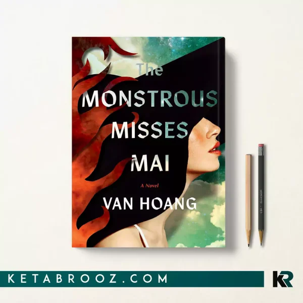 کتاب The Monstrous Misses Mai اثر Van Hoang زبان اصلی