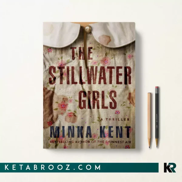 کتاب The Stillwater Girls اثر Minka Kent زبان اصلی