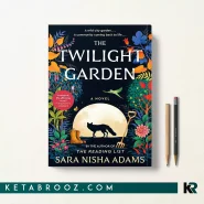 کتاب The Twilight Garden اثر Sara Nisha Adams زبان اصلی