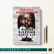 کتاب Where Sleeping Girls Lie اثر Faridah Abike-Iyimide زبان اصلی