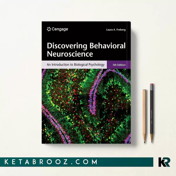 کتاب Discovering Behavioral Neuroscience اثر Laura Freberg