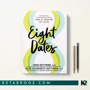 کتاب Eight Dates اثر John Gottman زبان اصلی