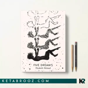 کتاب Five Dreams اثر Elizabeth Michaud زبان اصلی