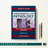 کتاب Pathoma Fundamentals of Pathology 2023 اثر Hussain A.Satar پاتوما زبان اصلی